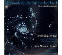 Claudel / Bach - Der seidene Schuh / Hohe Messe in h-moll [Vinyl LP] [Vinyl LP]