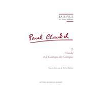 Claudel et le cantique des cantiques: 15