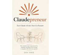 Claudepreneur: Turn Claude AI into Your Co-Founder