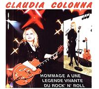 Claudia Colonna - Hommage a Une Legende Vivante
