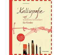 Claudia Dzengel Kalligrafie und kreatives Schreiben für Kinder (Tapa dura)