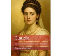 Claudia: Giovane moglie di un governatore di Giudea