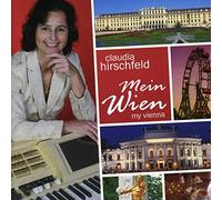 Claudia Hirschfeld - Mein Wien - My Vienna