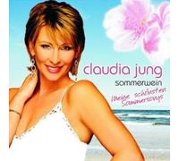 Claudia Jung & Nik P - Sommerwein -Meine...