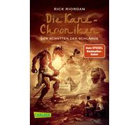 Claudia Max Ric Die Kane-Chroniken 3: Der Schatten der Schlange: Ä (Tapa blanda)