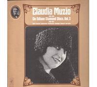 Claudia Muzio - On Edison Diamond Discs, Vol. 2 1920-1921