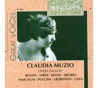 Claudia Muzio - Opera Arias