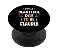 Claudia Personalized Name Beautiful Day Claudia PopSockets PopGrip Adhesivo