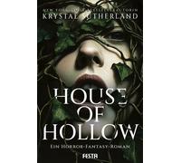 Claudia Rapp Krystal Suther House of Hollow - Ein Horror-Fantasy-R (Tapa blanda)
