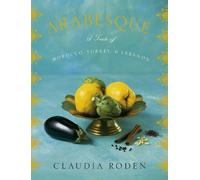 Claudia Roden Arabesque (Tapa dura) (Importación USA)