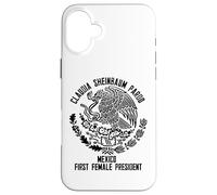 Claudia Sheinbaum Pardo First Female President Of Mexico Carcasa para iPhone 16 Plus