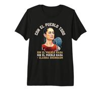 Claudia SHEINBAUM Presidenta México Camiseta Premium