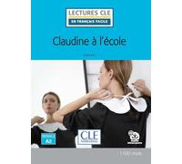 Claudine à l'ecole: niveau A2