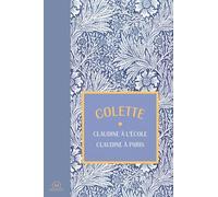 Claudine à l'école: Suivi de Claudine à Paris