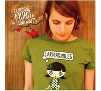 Claudine Muno & The Luna Boots - Carmagnoles