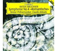 Claudio Abbado - Bruckner: Symphony No. 4 Romantic