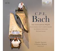 Claudio Astronio|Stefano Molardi - C.P.E Bach: Six Concertos Wq43, transcribed for 2 harpsichords by Johann Gottlieb Hausstädler