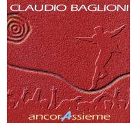 Claudio Baglioni - Ancorassieme