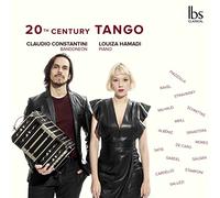 Claudio constantini & louiza hamadi - 20th Century Tango