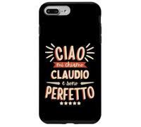 Claudio Idea Regalo Personalizzata Nome Divertente Carcasa para iPhone 7 Plus/8 Plus