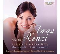 Claudio Monteverdi Arias for Anna Renzi: The First Opera Diva (CD) Album