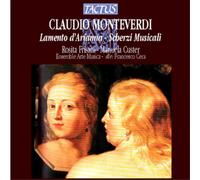 Monteverdi, C. – Monteverdi: Lamento D'arianna – Tactus