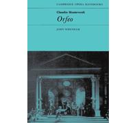 Claudio Monteverdi: Orfeo (Cambridge Opera Handbooks)