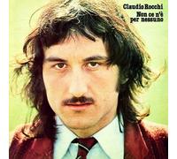 Claudio Rocchi - Non Ce N'E' Per Nessuno