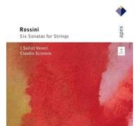 Claudio Scimone and I Solisti Veneti - Rossini : Sei Sonate a quattro