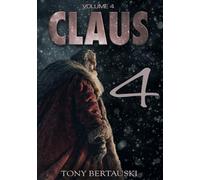 Claus Boxed Set (Vol. 4) (Claus Universe Boxed)