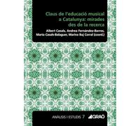 Claus de l'educació musical a Catalunya: mirades des de la recerca: E00 (Didàctica de la música)