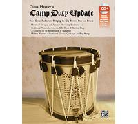 Claus Hessler's Camp Duty Update: Snare Drum Rudiments: Bridging the Gap Between Past and Present