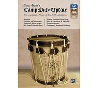 Claus Hessler's Camp Duty Update: Vom UrsprüNglichen Wesen Und Sinn Der Drum Rudiments