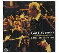 Claus Ogerman - A Man & His Music