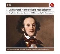 Claus Peter Flor - Claus Peter Flor Conducts Mendelssohn