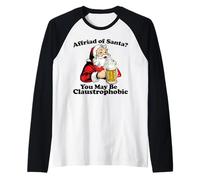 Claustrophobic Santa Claus Pun Camiseta Manga Raglan