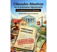 Cláusulas abusivas en el préstamo hipotecario