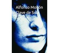 Clave de Sol: 2 (Novelandia by Alfonso Mollón)