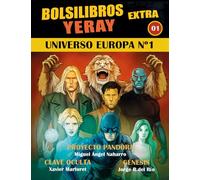 CLAVE OCULTA / PROYECTO PANDORA / GÉNESIS: UNIVERSO EUROPA Nº 1: 01 (BOLSILIBROS YERAY)