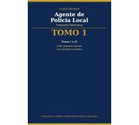 Clave Oposita: Agente de Policía Local - Comunitat Valenciana. Tomo 1: 2.000 preguntas tipo test con respuestas · Temas 1 a 20 · Derecho Constitucional y Penal