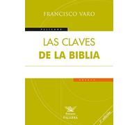 Claves De La Biblia (nueva ed) (Pelícano)