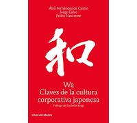 Claves de la cultura corporativa japonesa (Temáticos)