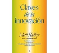 Claves de la innovación | Matt Ridley