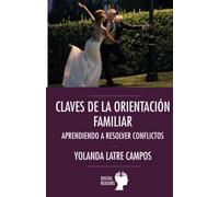 Claves de la orientación familiar: 86 (ARGUMENTOS PARA EL SIGLO XXI)
