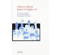 Claves éticas para el siglo XXI (Ensayo)