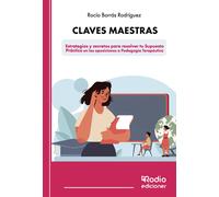 CLAVES MAESTRAS: ESTRATEGIAS Y SECRETOS PARA RESOLVER TU SUP | Rocio Borras Rodriguez