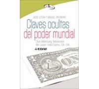Claves Ocultas Del Poder Mundial: Club Bilderberg. Masonería. Bin Laden. Fidel Castro. CIA. ETA... (Best Book)