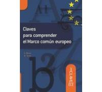 Claves Para Comprender El Marco Comun Europeo