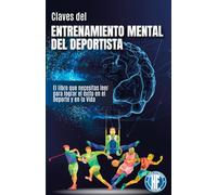 Claves para el Entrenamiento Mental del Deportista