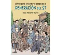 claves para entender la poesía de la generación del 27